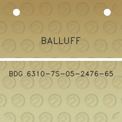 balluff-bdg-6310-7s-05-2476-65