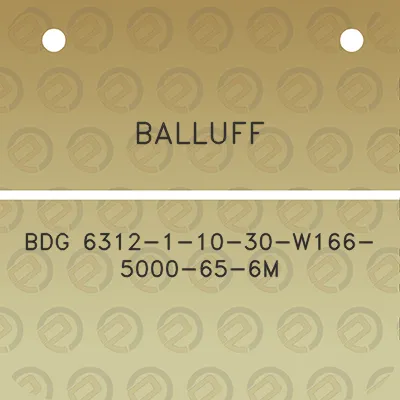 balluff-bdg-6312-1-10-30-w166-5000-65-6m