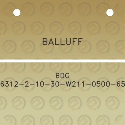 balluff-bdg-6312-2-10-30-w211-0500-65