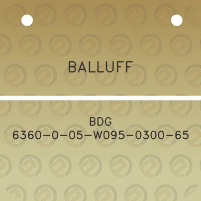 balluff-bdg-6360-0-05-w095-0300-65