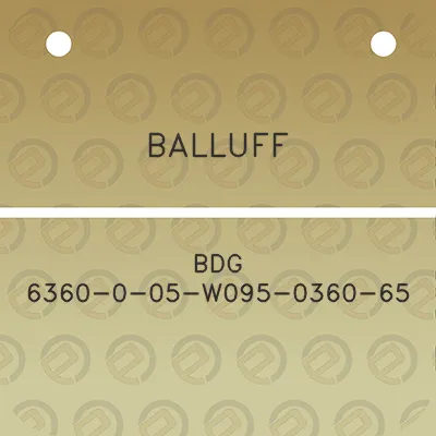 balluff-bdg-6360-0-05-w095-0360-65