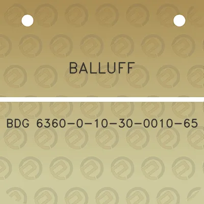 balluff-bdg-6360-0-10-30-0010-65