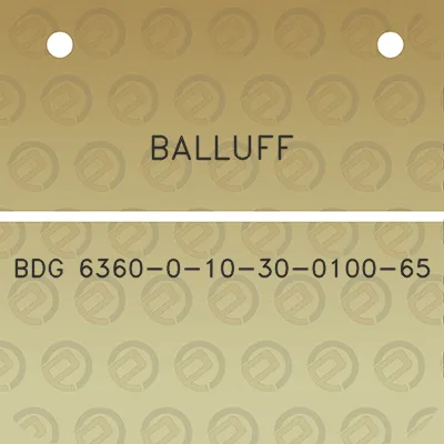 balluff-bdg-6360-0-10-30-0100-65