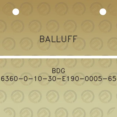 balluff-bdg-6360-0-10-30-e190-0005-65