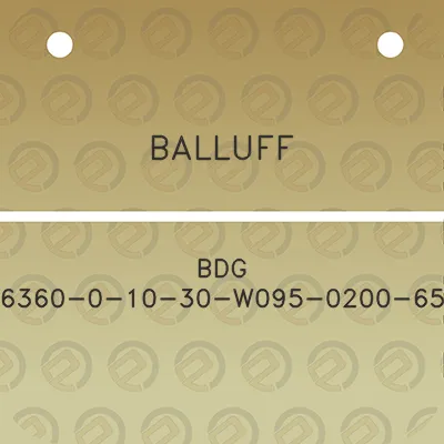 balluff-bdg-6360-0-10-30-w095-0200-65