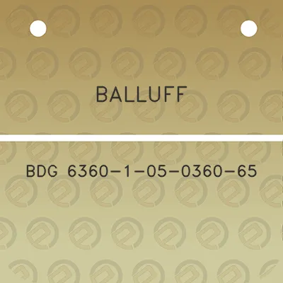 balluff-bdg-6360-1-05-0360-65