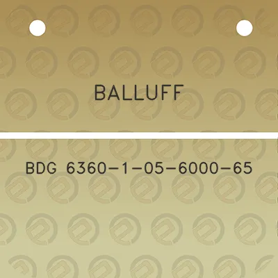 balluff-bdg-6360-1-05-6000-65