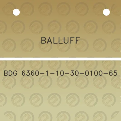 balluff-bdg-6360-1-10-30-0100-65