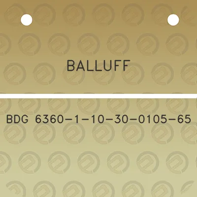 balluff-bdg-6360-1-10-30-0105-65