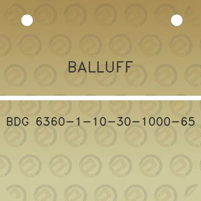 balluff-bdg-6360-1-10-30-1000-65