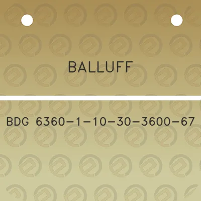 balluff-bdg-6360-1-10-30-3600-67