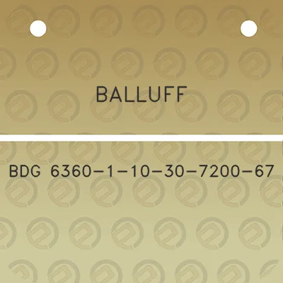 balluff-bdg-6360-1-10-30-7200-67