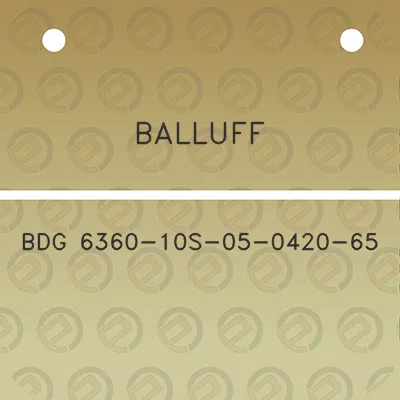 balluff-bdg-6360-10s-05-0420-65