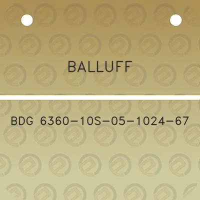 balluff-bdg-6360-10s-05-1024-67