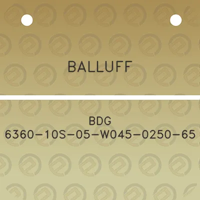 balluff-bdg-6360-10s-05-w045-0250-65