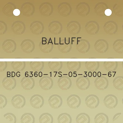 balluff-bdg-6360-17s-05-3000-67