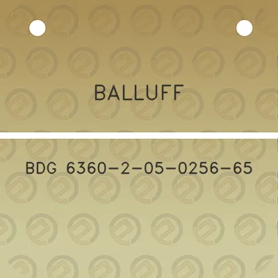 balluff-bdg-6360-2-05-0256-65