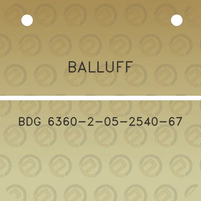 balluff-bdg-6360-2-05-2540-67