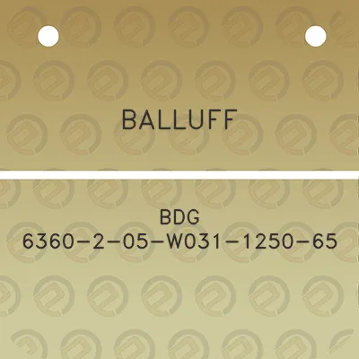 balluff-bdg-6360-2-05-w031-1250-65