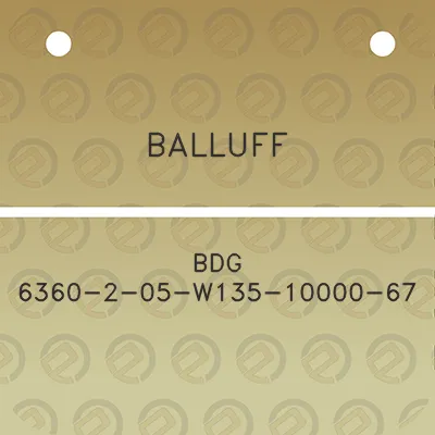 balluff-bdg-6360-2-05-w135-10000-67