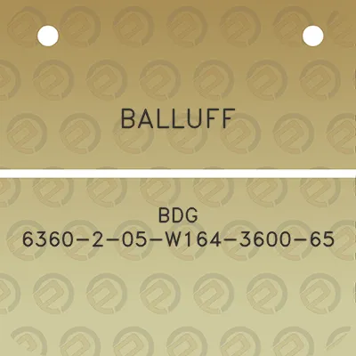 balluff-bdg-6360-2-05-w164-3600-65