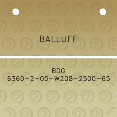 balluff-bdg-6360-2-05-w208-2500-65