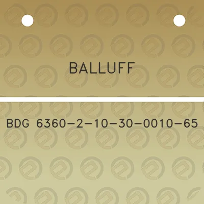 balluff-bdg-6360-2-10-30-0010-65