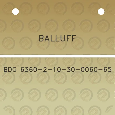 balluff-bdg-6360-2-10-30-0060-65