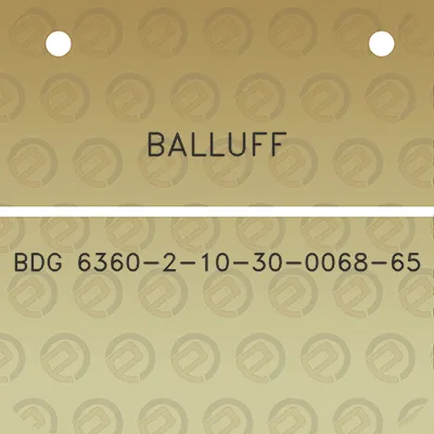 balluff-bdg-6360-2-10-30-0068-65