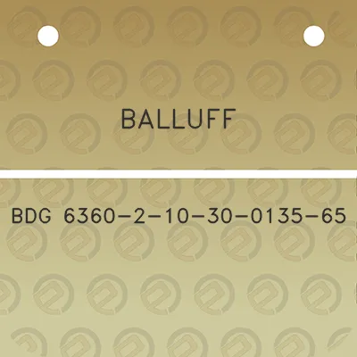 balluff-bdg-6360-2-10-30-0135-65