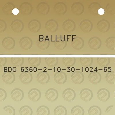 balluff-bdg-6360-2-10-30-1024-65