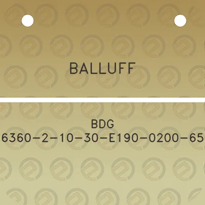 balluff-bdg-6360-2-10-30-e190-0200-65