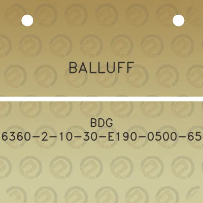 balluff-bdg-6360-2-10-30-e190-0500-65