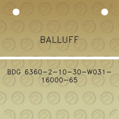 balluff-bdg-6360-2-10-30-w031-16000-65