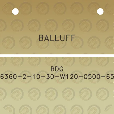 balluff-bdg-6360-2-10-30-w120-0500-65