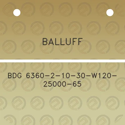 balluff-bdg-6360-2-10-30-w120-25000-65