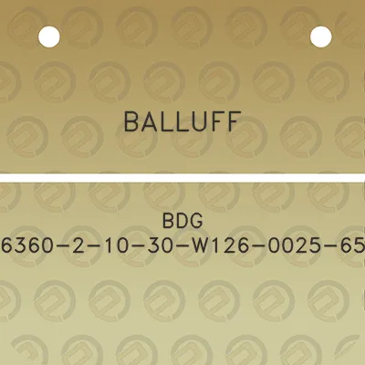 balluff-bdg-6360-2-10-30-w126-0025-65