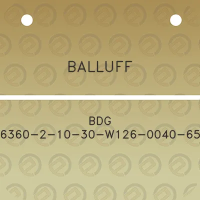 balluff-bdg-6360-2-10-30-w126-0040-65