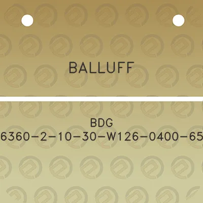 balluff-bdg-6360-2-10-30-w126-0400-65