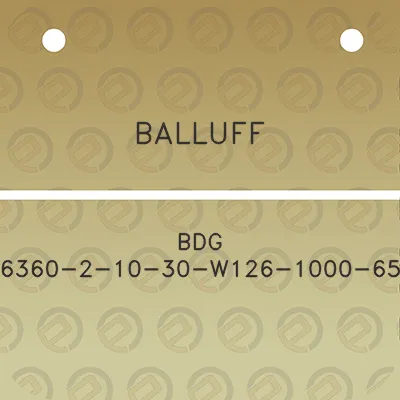 balluff-bdg-6360-2-10-30-w126-1000-65