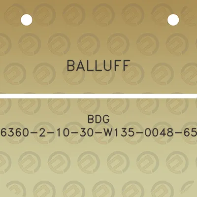 balluff-bdg-6360-2-10-30-w135-0048-65