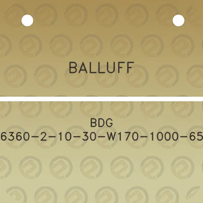 balluff-bdg-6360-2-10-30-w170-1000-65