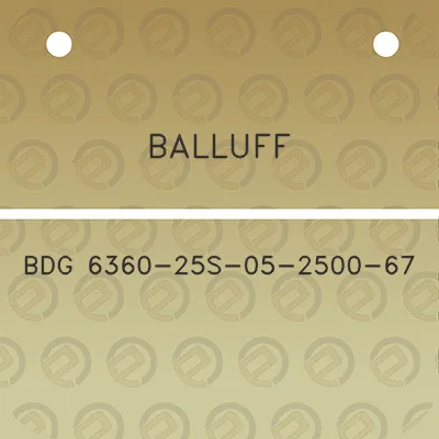 balluff-bdg-6360-25s-05-2500-67