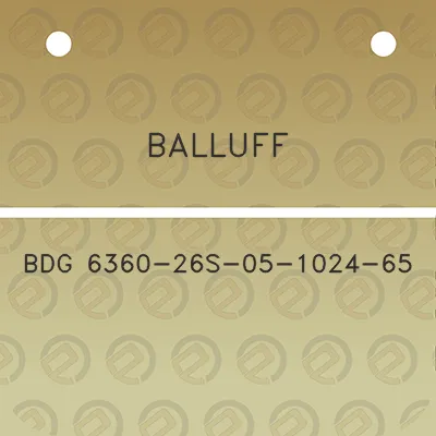 balluff-bdg-6360-26s-05-1024-65