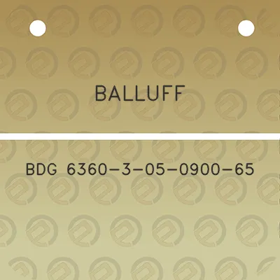 balluff-bdg-6360-3-05-0900-65