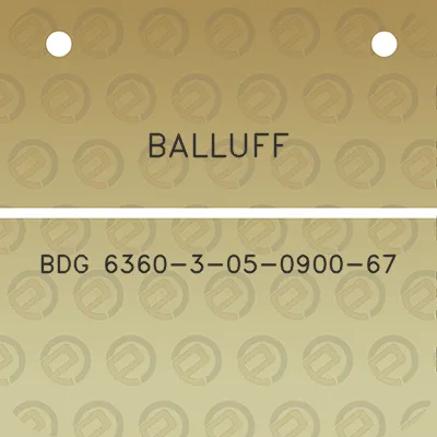 balluff-bdg-6360-3-05-0900-67