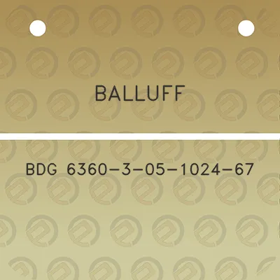 balluff-bdg-6360-3-05-1024-67