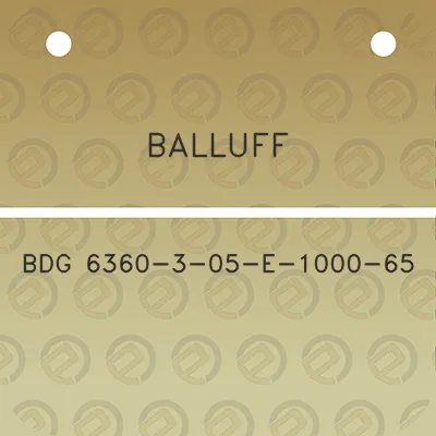 balluff-bdg-6360-3-05-e-1000-65