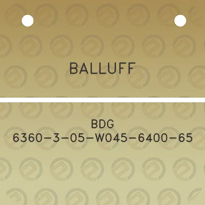 balluff-bdg-6360-3-05-w045-6400-65