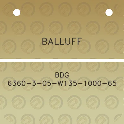 balluff-bdg-6360-3-05-w135-1000-65